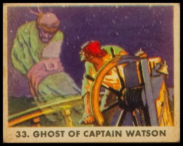 33 Ghost of Captain Watson